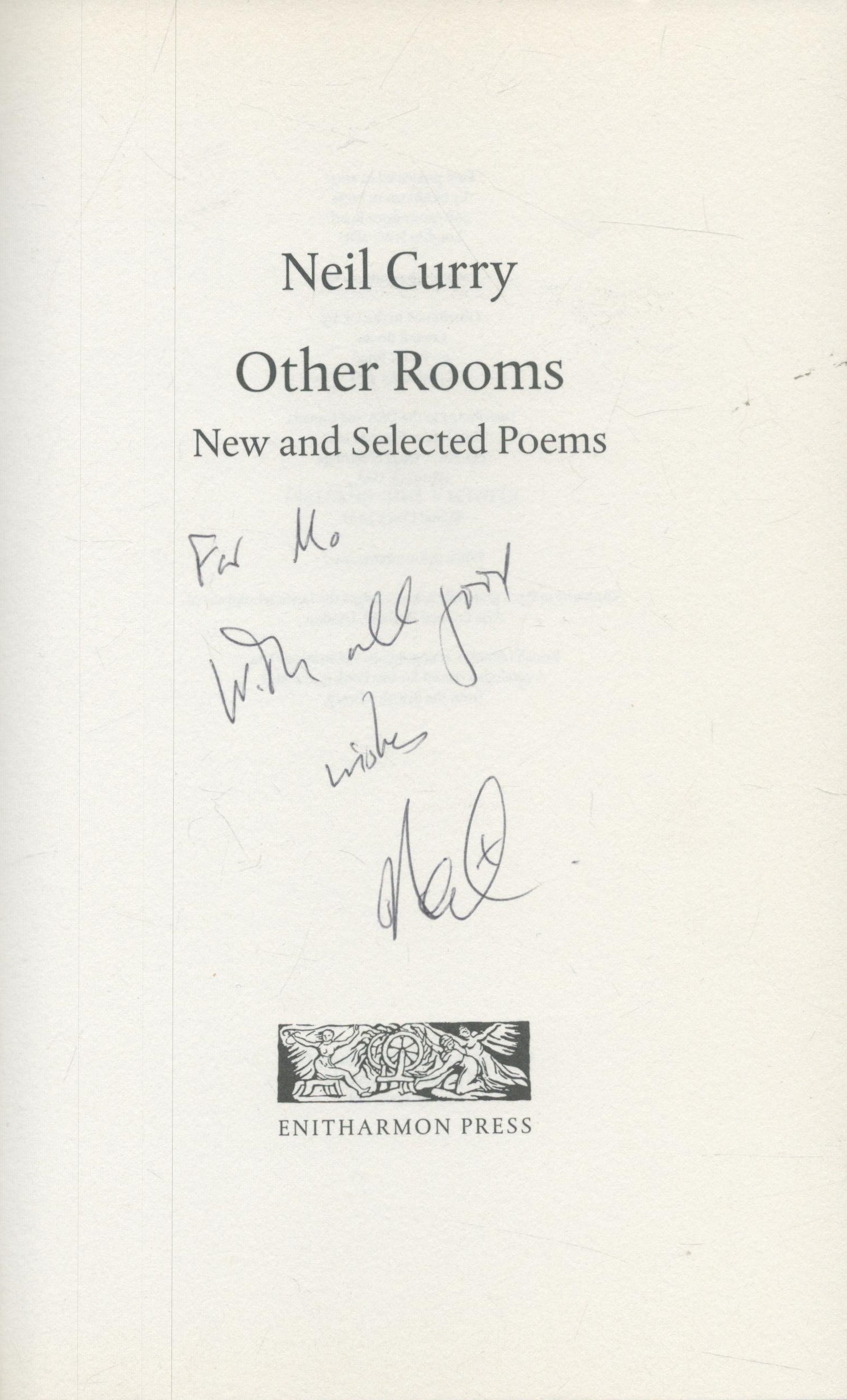 Neil Curry Signed Book Other Rooms New and Selected Poems 2007 Softback Book First Softback - Bild 2 aus 3