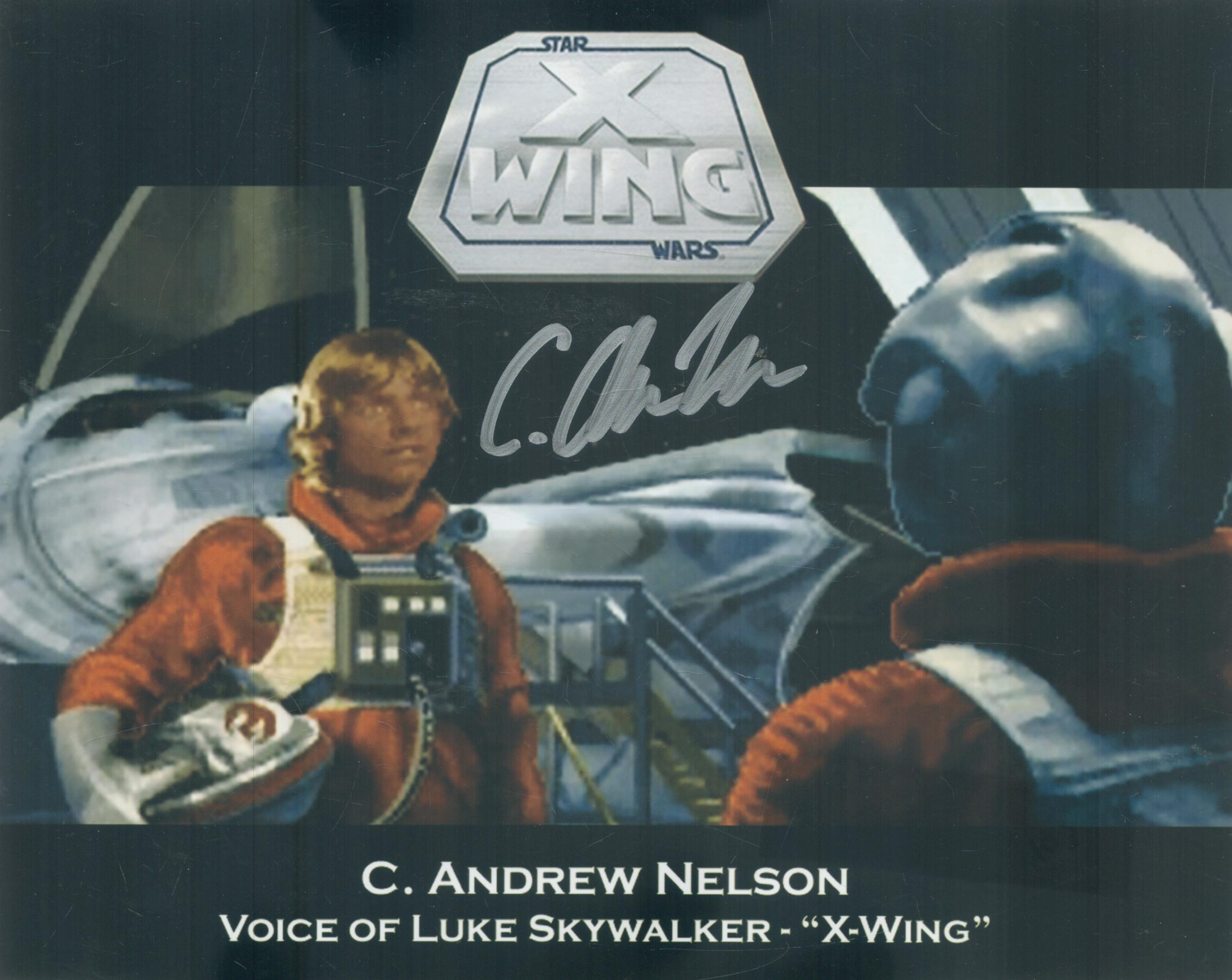 Star Wars X-Wing 8 x 10 inch colour photo signed by Luke Skywalker voice C Andrew Nelson. Nelson
