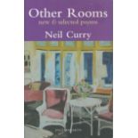 Neil Curry Signed Book Other Rooms New and Selected Poems 2007 Softback Book First Softback