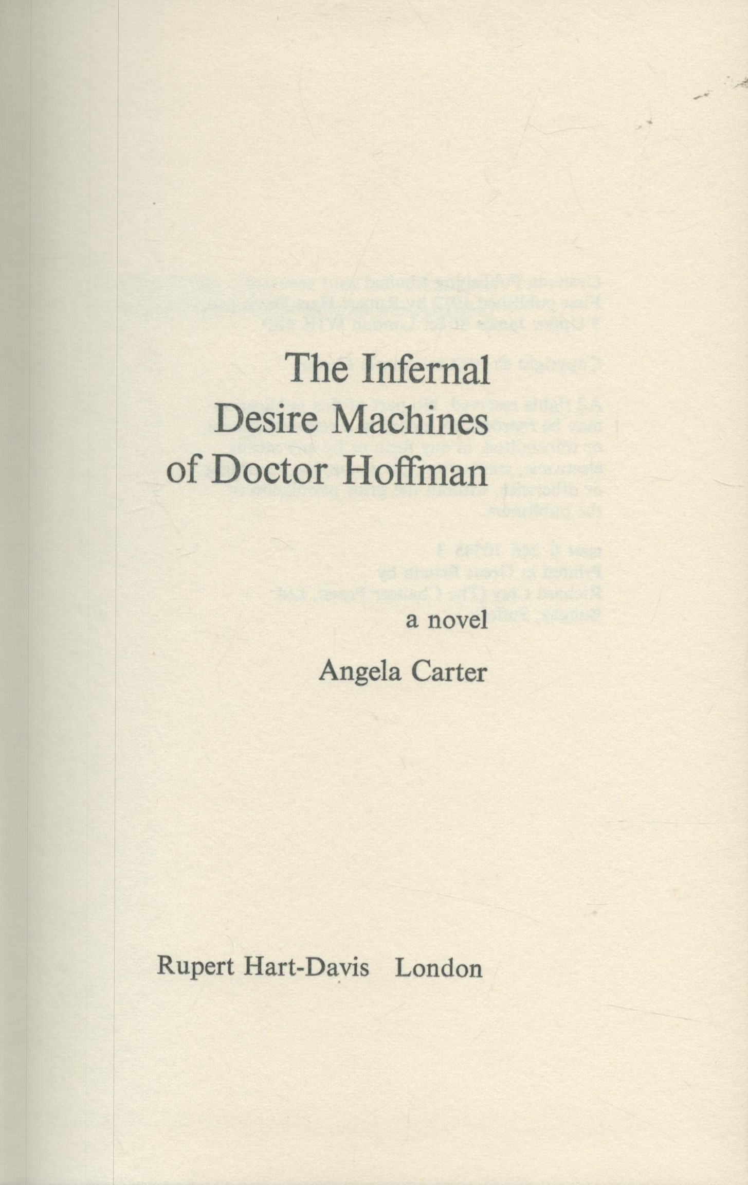 The infernal desire machines of Doctor Hoffman: A novel by Angela Carter, First Edition hardcover - Image 2 of 3