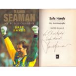 Safe Hands: My Autobiography signed by David Seaman, hardback book with dust jacket. DEDICATED. Good