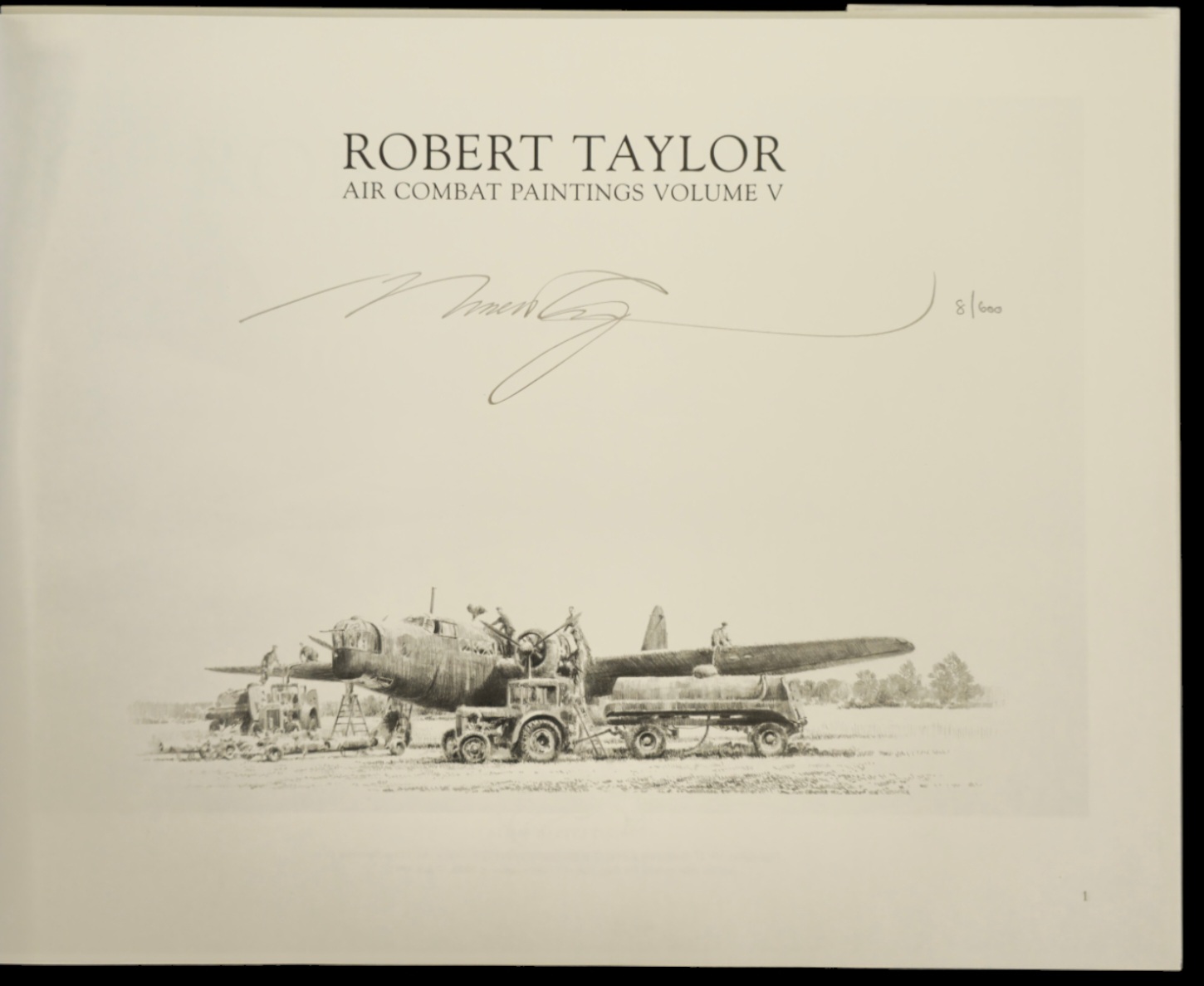 Robert Taylor signed limited edition hardback book titled Air Combat Paintings Volume V signature on - Image 2 of 2
