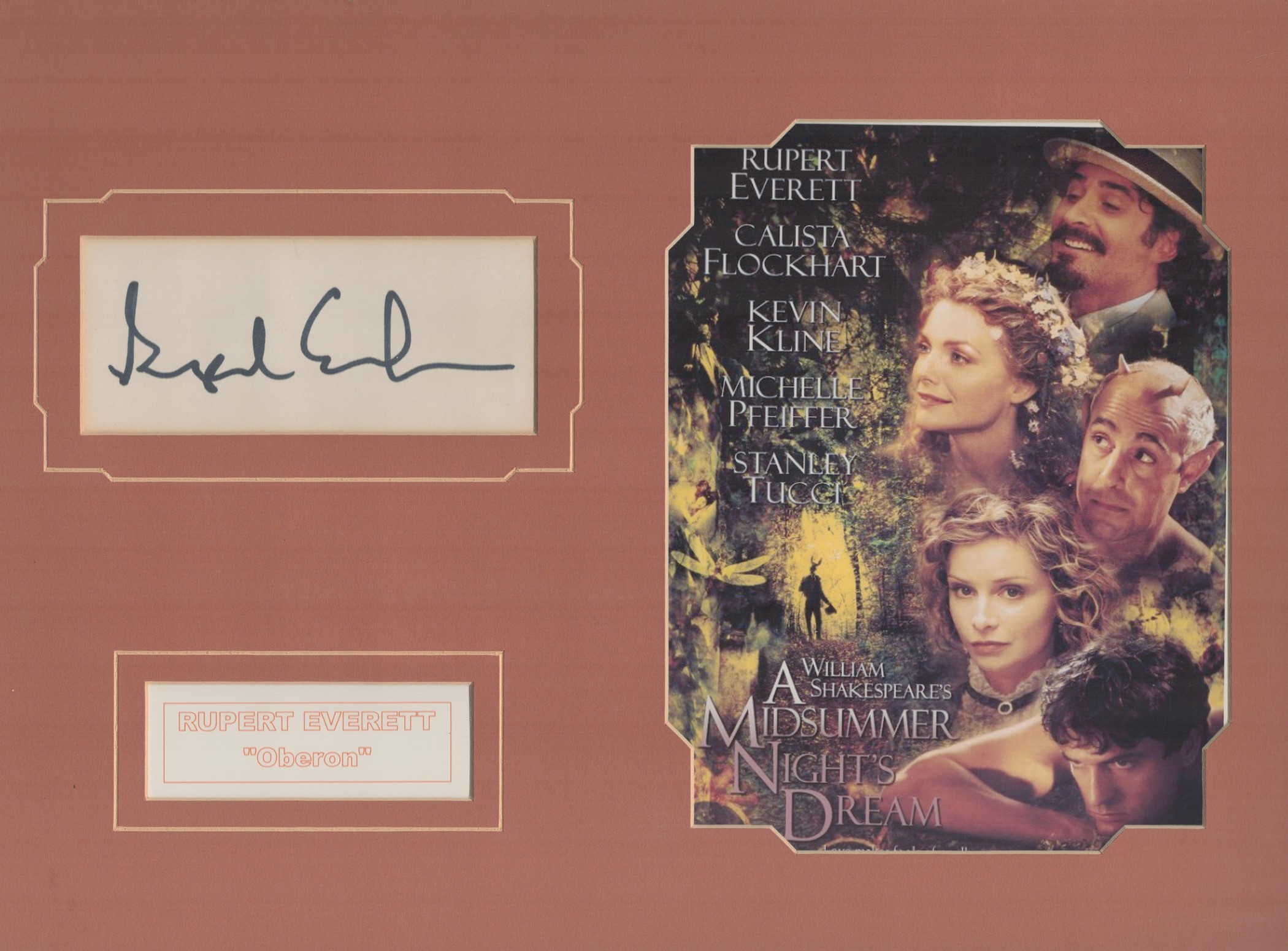 Rupert Everett signed 16"x12" colour Midsummer Night's Dream mount. Good Condition. All autographs