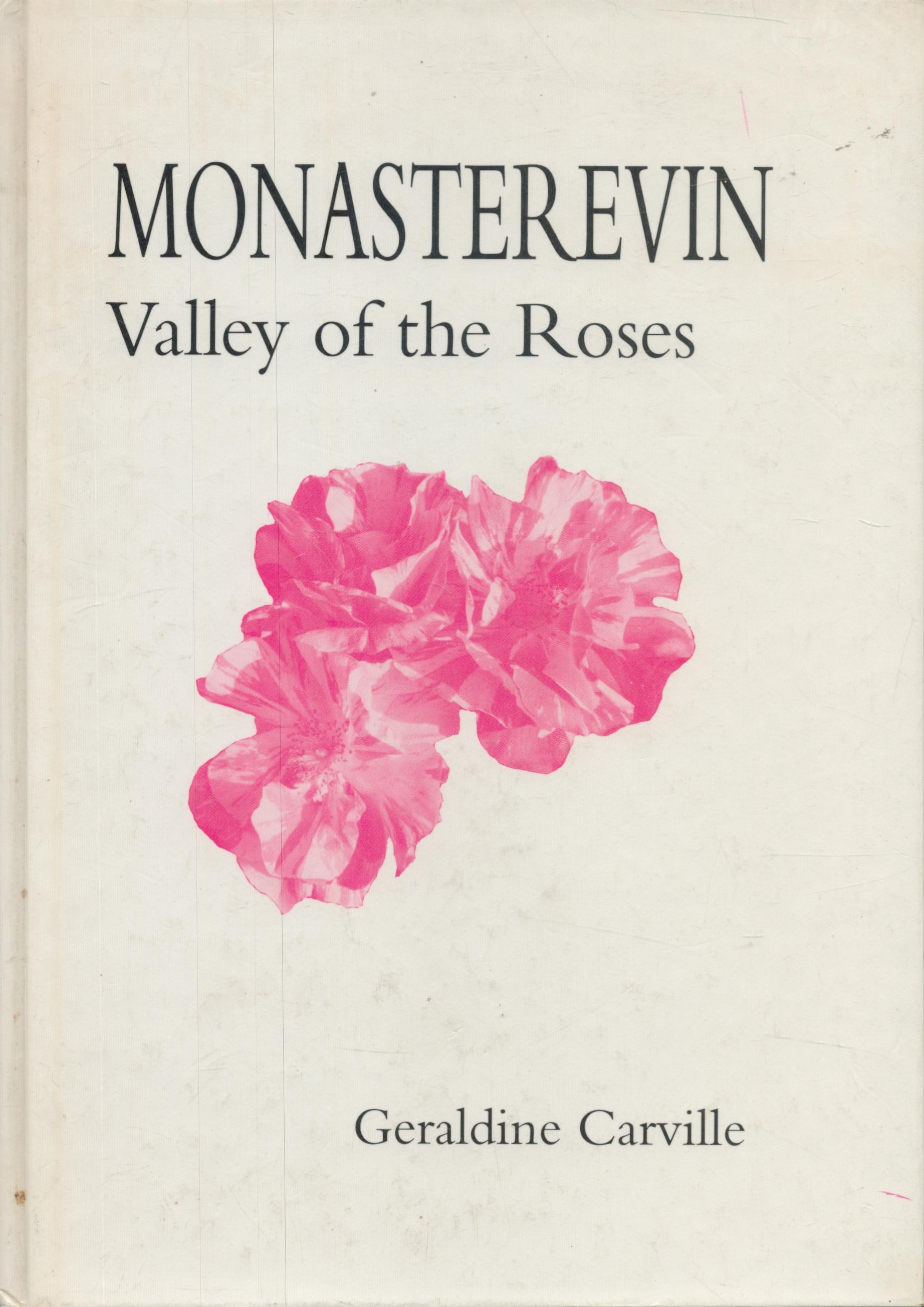 Monasterevin: Valley of the Roses by Geraldine Carville signed by author, First Edition 1989