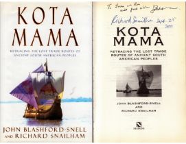 Kota Mama by John Blashford-Snell and Richard Snailham signed by both authors. First Edition