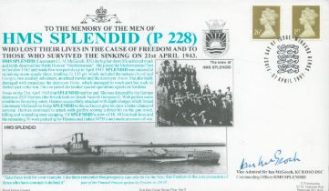 Admiral Sir Ian McGeoch DSO DSC signed 1997 official Navy cover comm. HMS Splendid in which he was