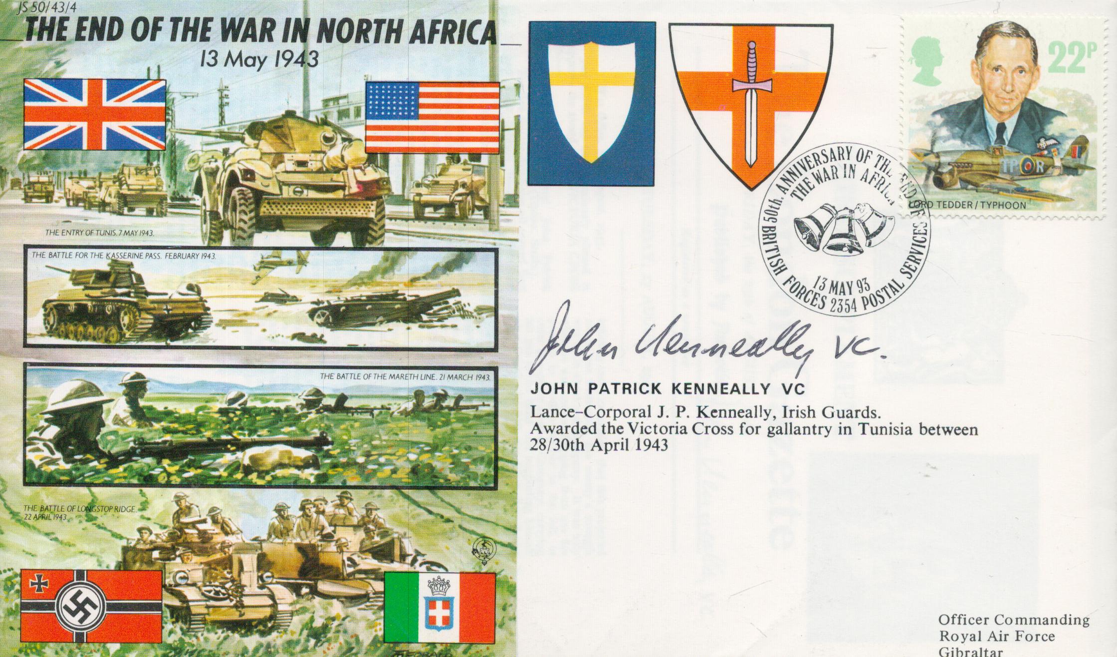 John Kenneally VC Victoria Cross winner signed 50th ann WW2 cover End of the War in North Africa