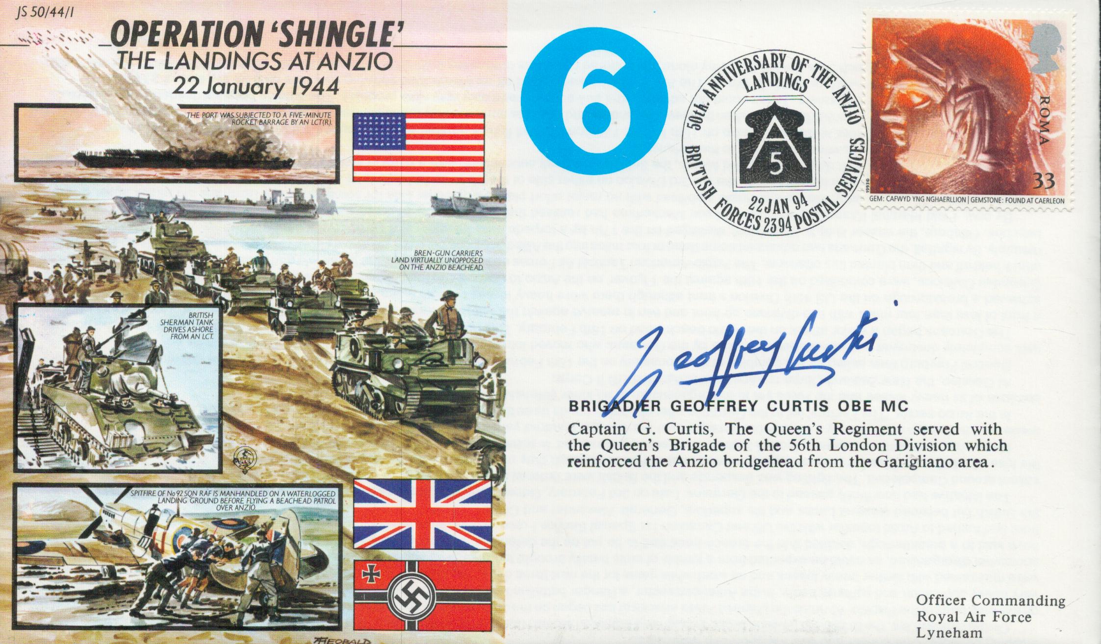Brig Geoffrey Curtis OBE MC signed 50th ann WW2 cover Operation Shingle Landings at Anzio JS50/44/1.