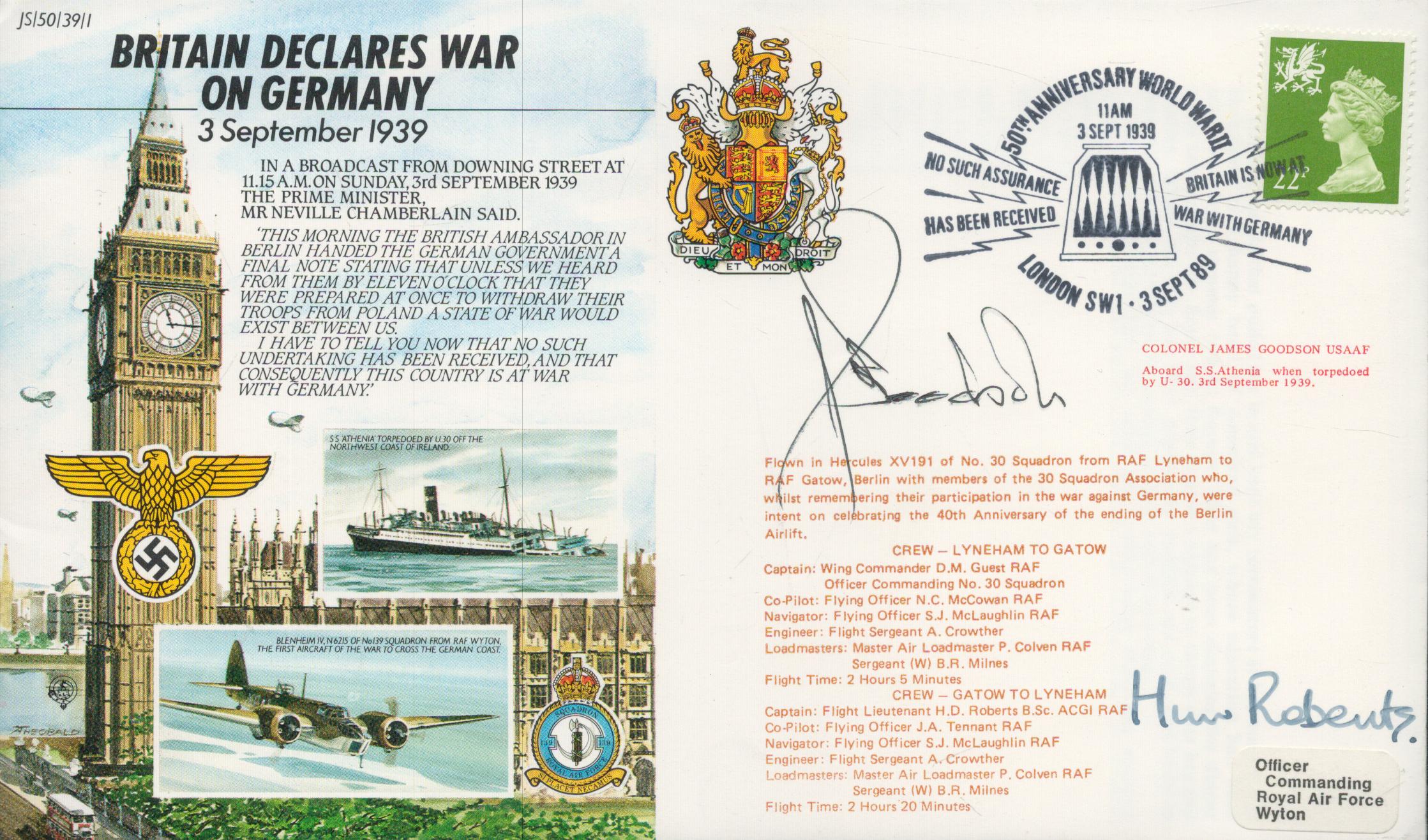 1989 Britain Declares War on Germany signed by US fighter ace Col James Goodsin and Huw Roberts
