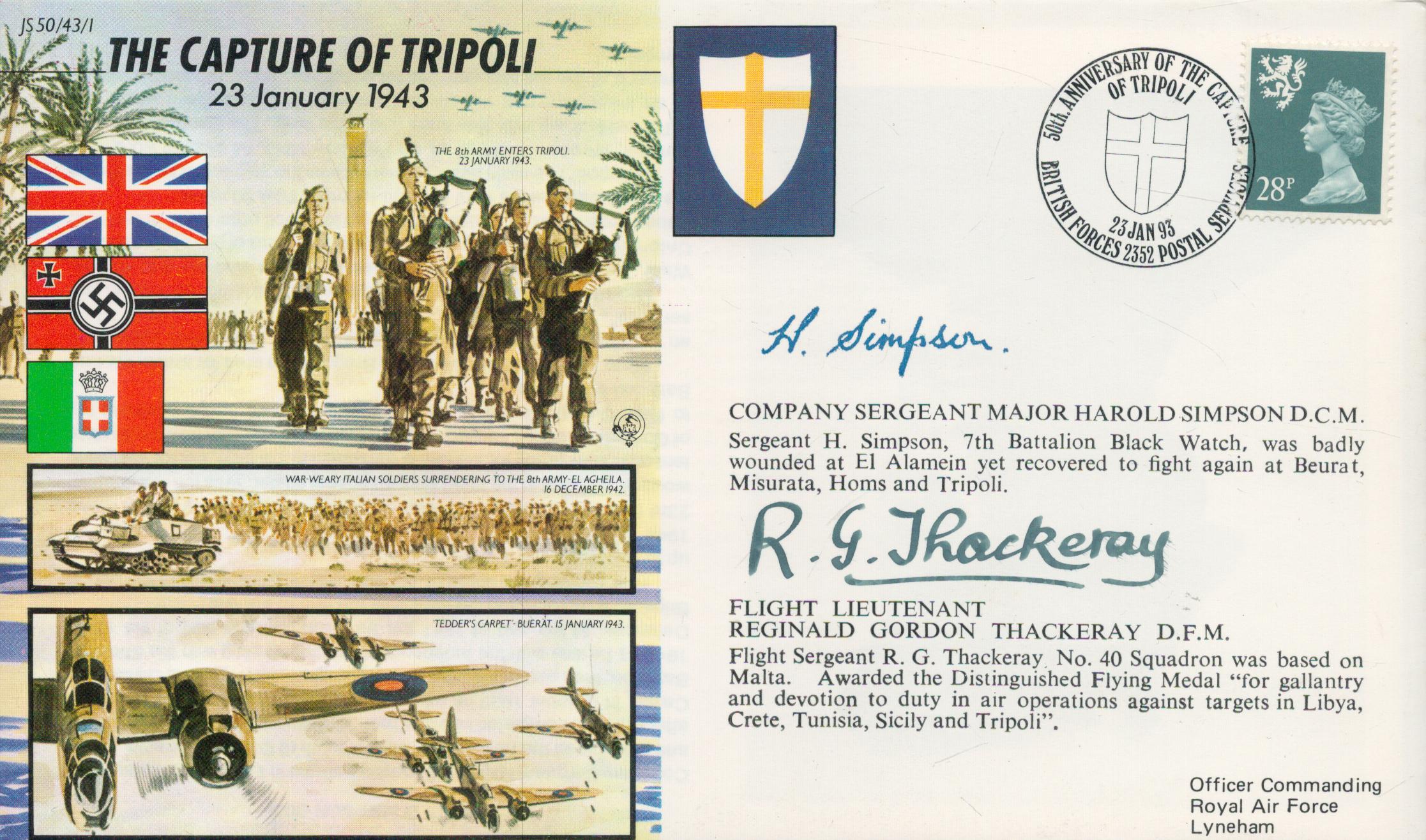 Capture of Tripoli double signed 50th ann WW2 cover JS50/43/1. Signed by veterans Sgt Mjr Harold