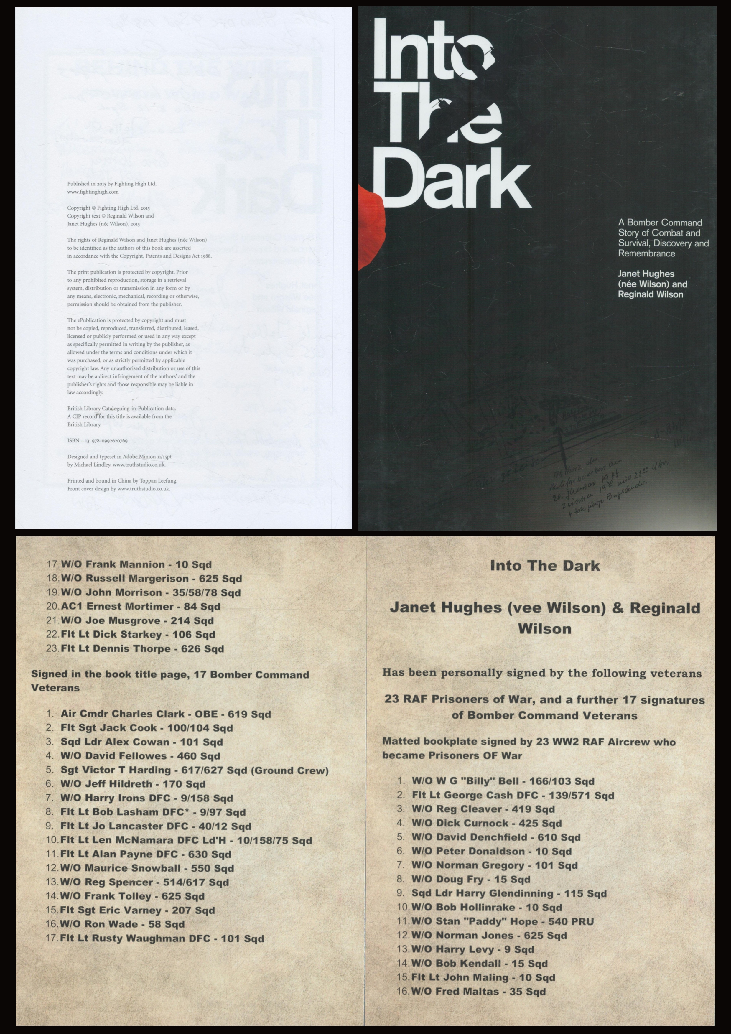 23 WW2 RAF Prisoners Of War and 17 Bomber Command Veterans signed book Into The Dark by Janet Hughes - Image 2 of 2