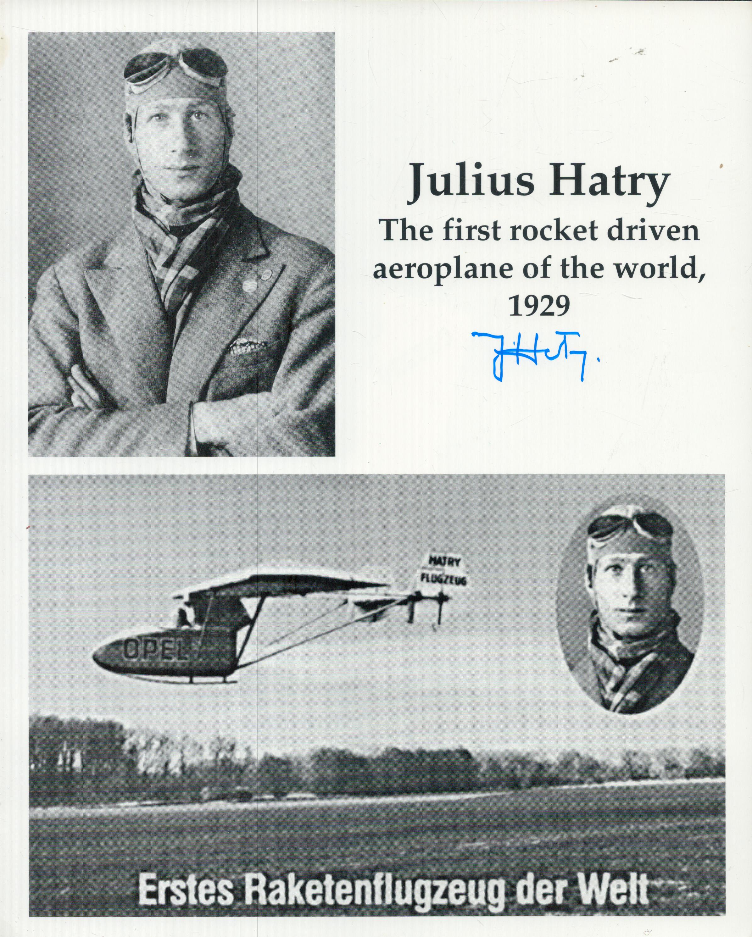 1st Rocket plane pilot Julius Hatry Rocket Plane 1929 signed 10 x 8 inch b/w montage photo. Julius