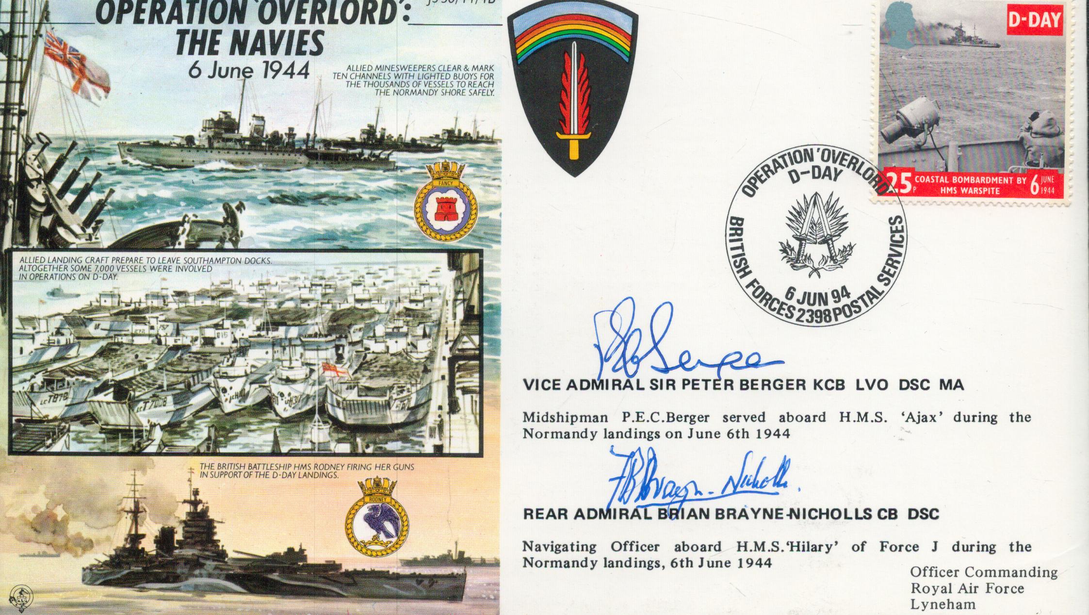 Operation Overlord D-Day The Navies double signed 50th ann WW2 cover JS50/44/4B. Signed by