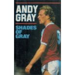 Andy Gray signed Shades of Gray hardback book. Signed on inside title page. Dedicated. Good