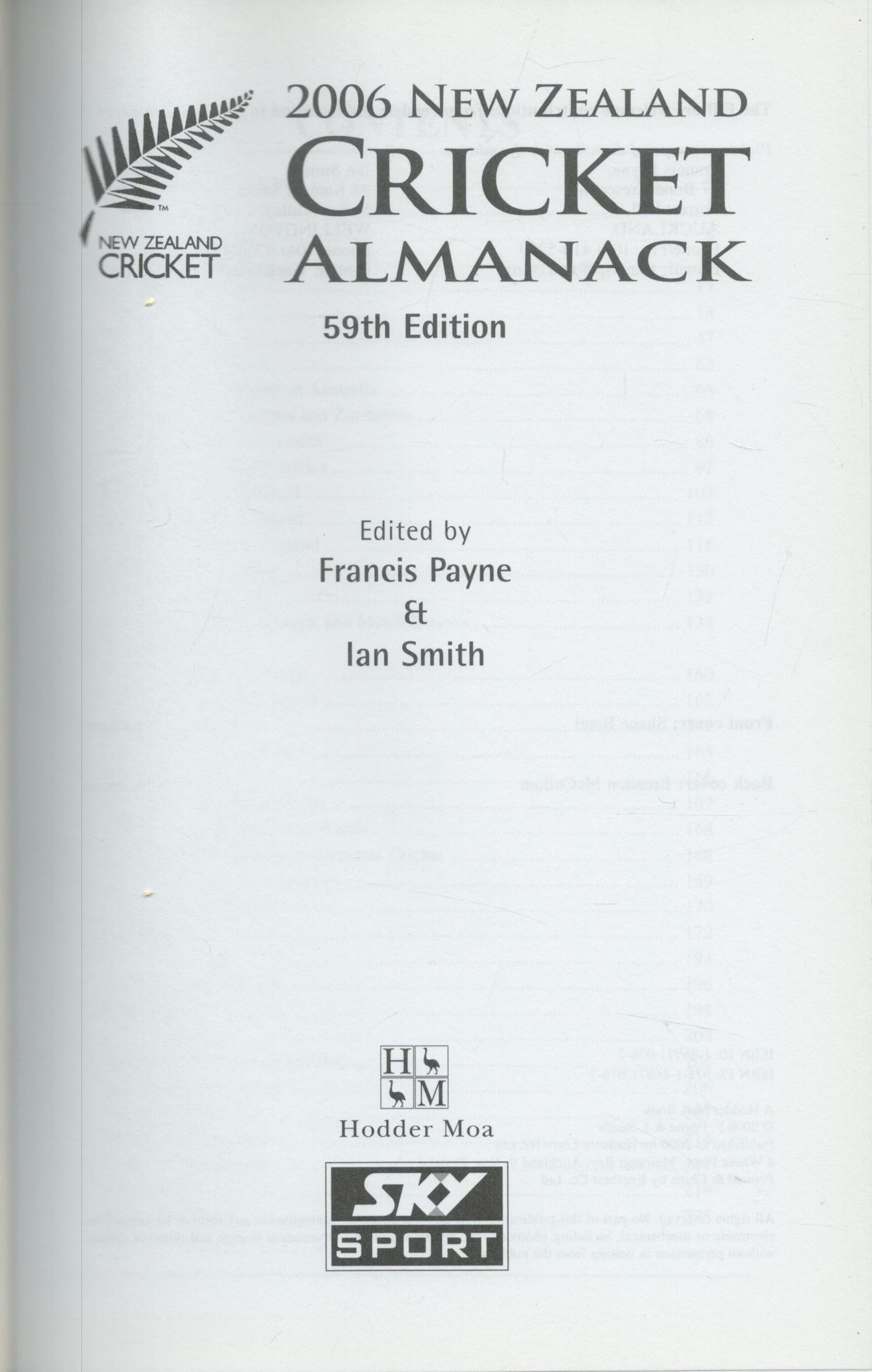 2006 New Zealand cricket almanack softback book. UNSIGNED. Good condition Est. - Image 2 of 3