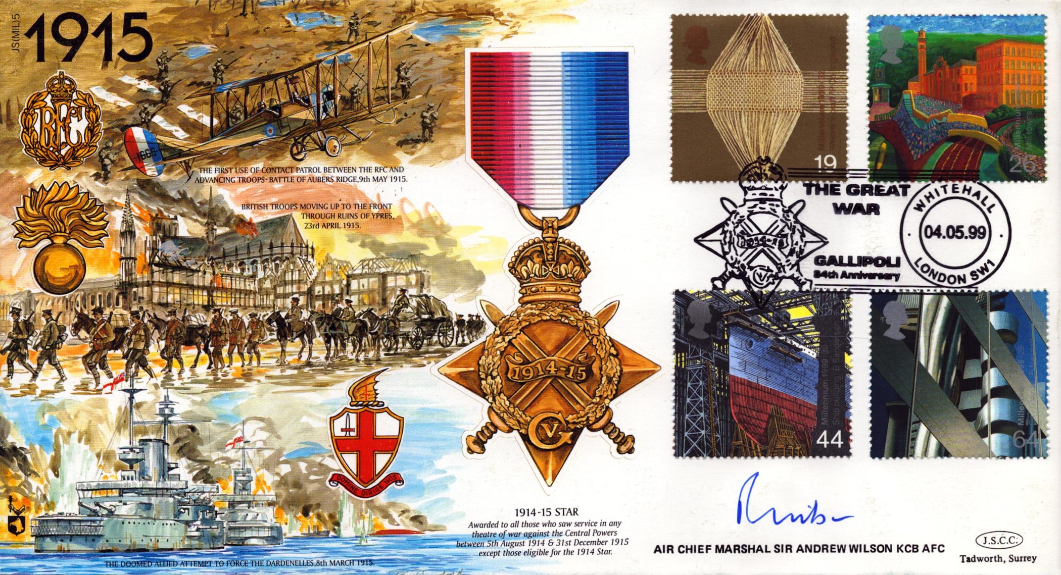 Air Chief Marshal Sir Andrew Wilson KCB AFC signed Great War 1915 Commemorative cover (JS(MIL)5)