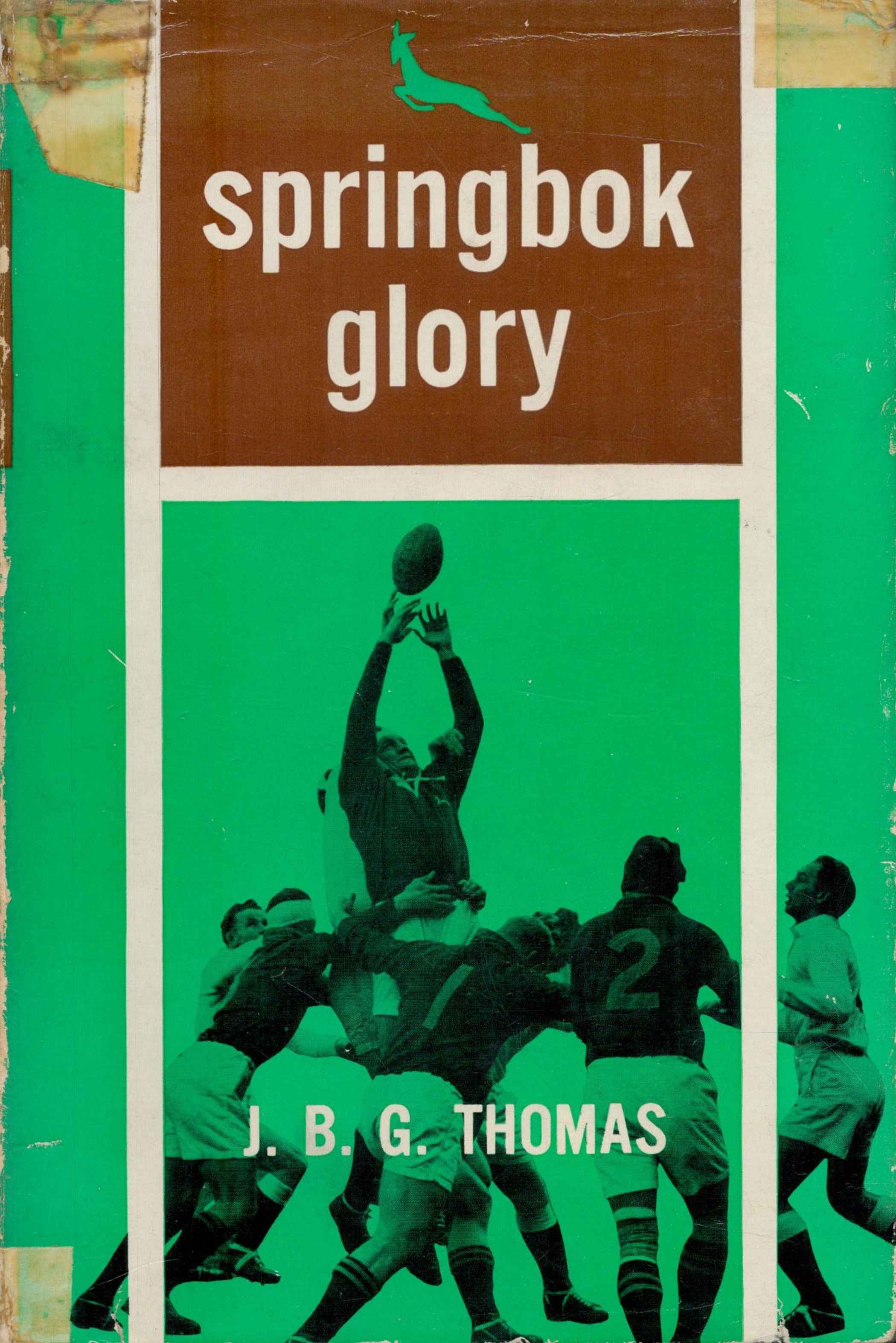 Springbok glory by J B G Thomas hardback book. Some damage to dustjacket. UNSIGNED. Good condition
