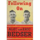 Following on by Alec and Eric Bedster hardback book 1959. Inscribed. UNSIGNED. Good condition Est.