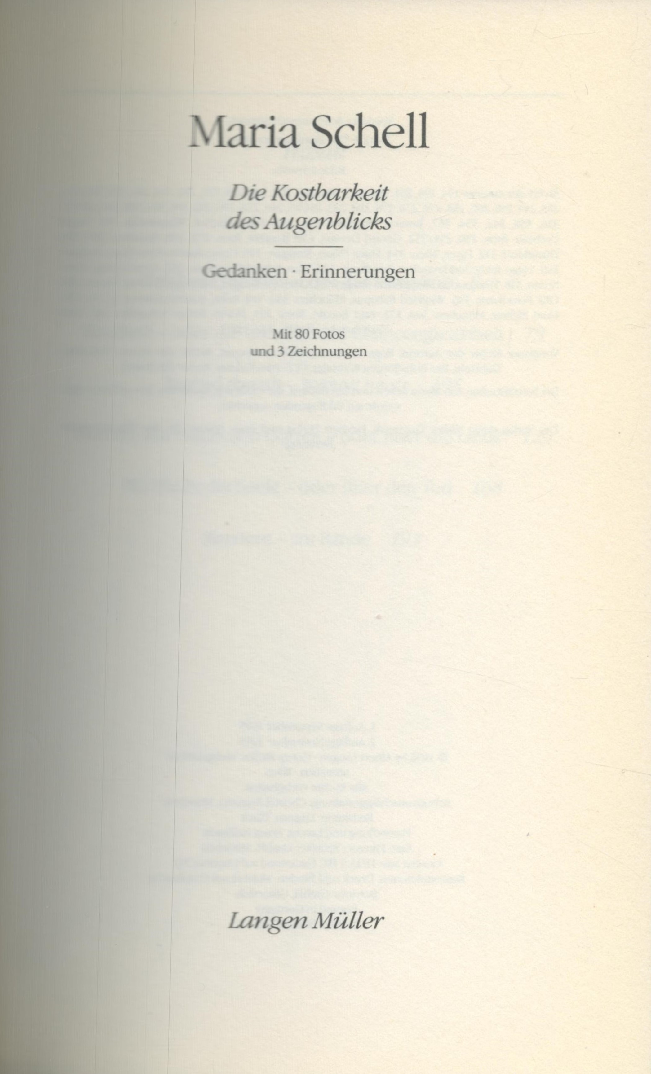 Maria Schell - 'Die Kostbarkeit des Augenblicks' (The Preciousness of the Moment) hardback - Image 3 of 4