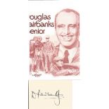Douglas Fairbank signed 3x2 inch album page . Good Condition. All autographs come with a Certificate