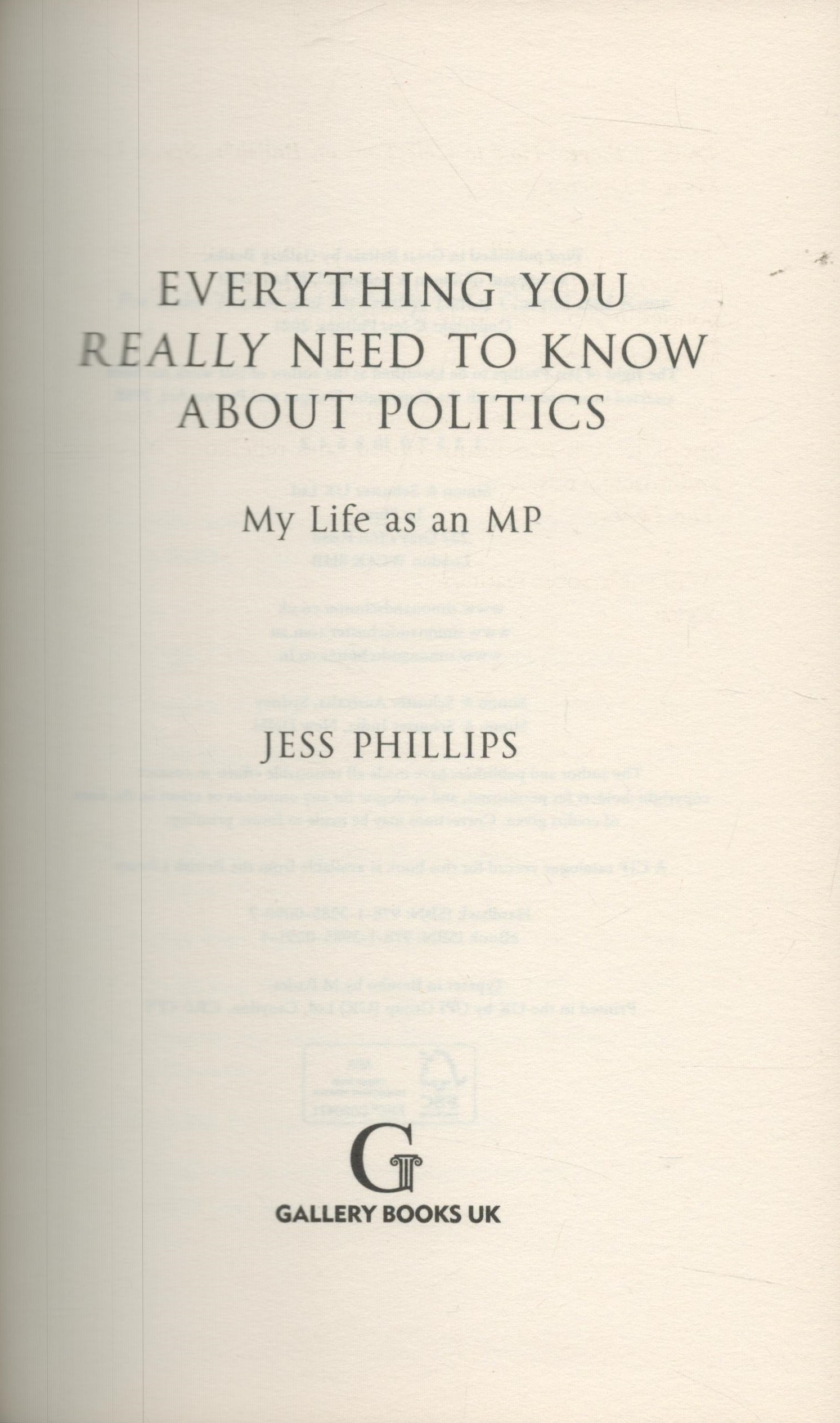 JESS PHILLIPS British Politician signed Hardback Book 'Everything You Really Need To Know About - Bild 3 aus 4