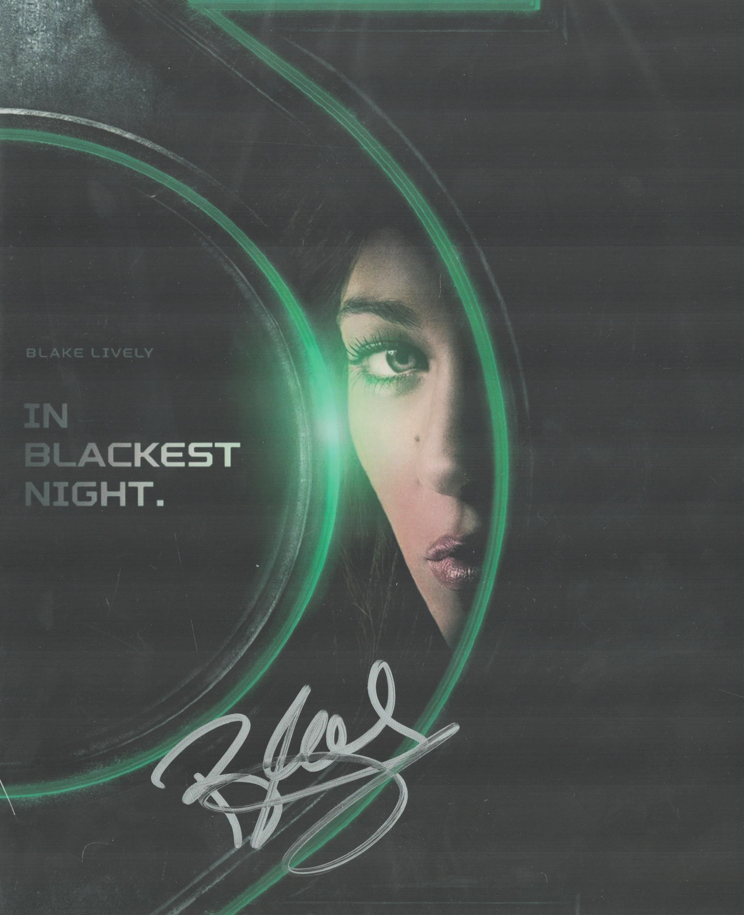 Blake Lively signed 10x8 inch In Blackest Night colour promo photo. Good Condition. All autographs
