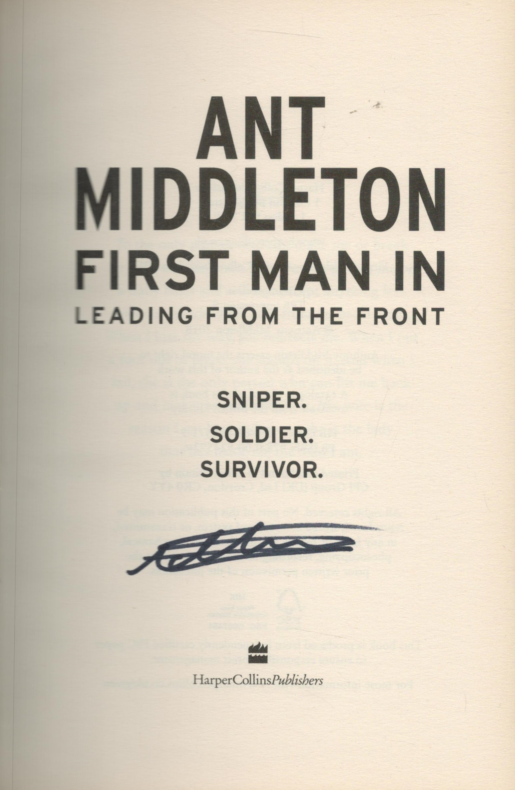 ANT MIDDLETON SAS Who Dares Wins signed Hardback Book 'First Man In'. Good Condition. All autographs - Bild 2 aus 3