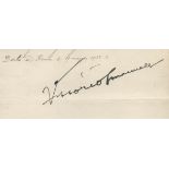 Victor Emmanuel III signature on vintage paper 8x3.5 inch in size. Good Condition. All autographs