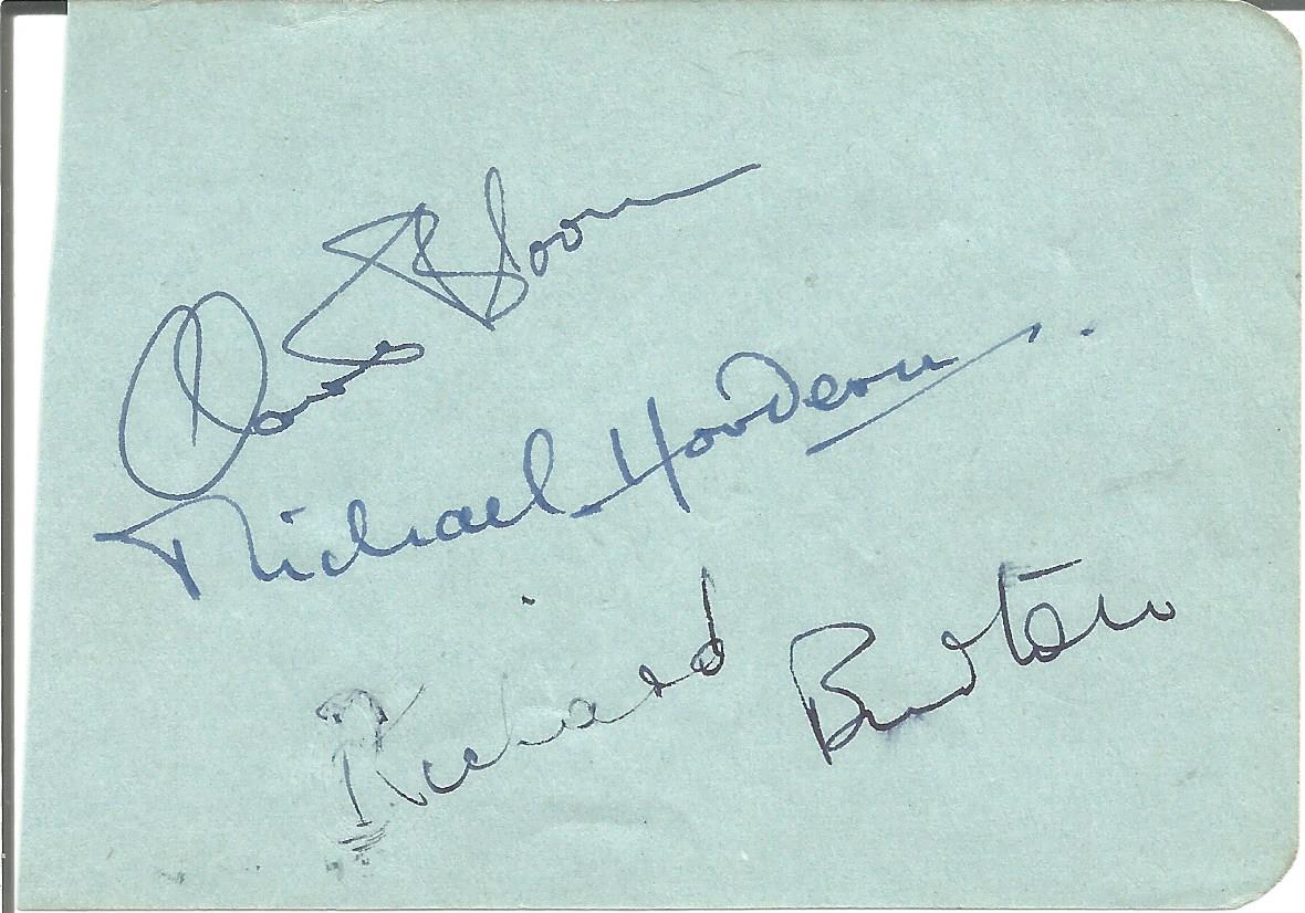 Richard Burton, Claire Bloom and Michael Horden signed 4x3 inch album page. Good Condition. All