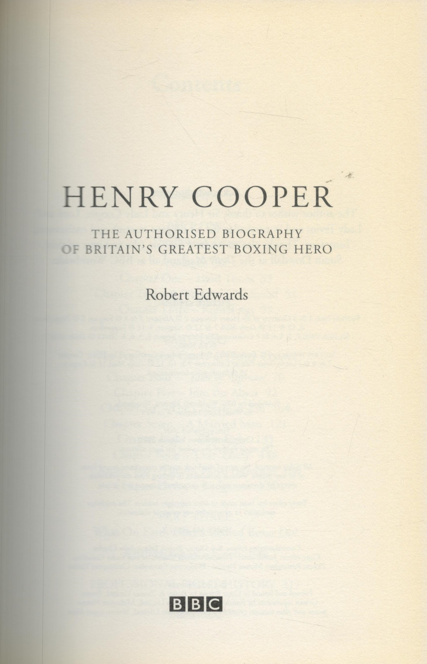 Henry Cooper The authorised biography of Britain`s greatest Boxing Hero By Robert Edwards Hardback - Image 2 of 3