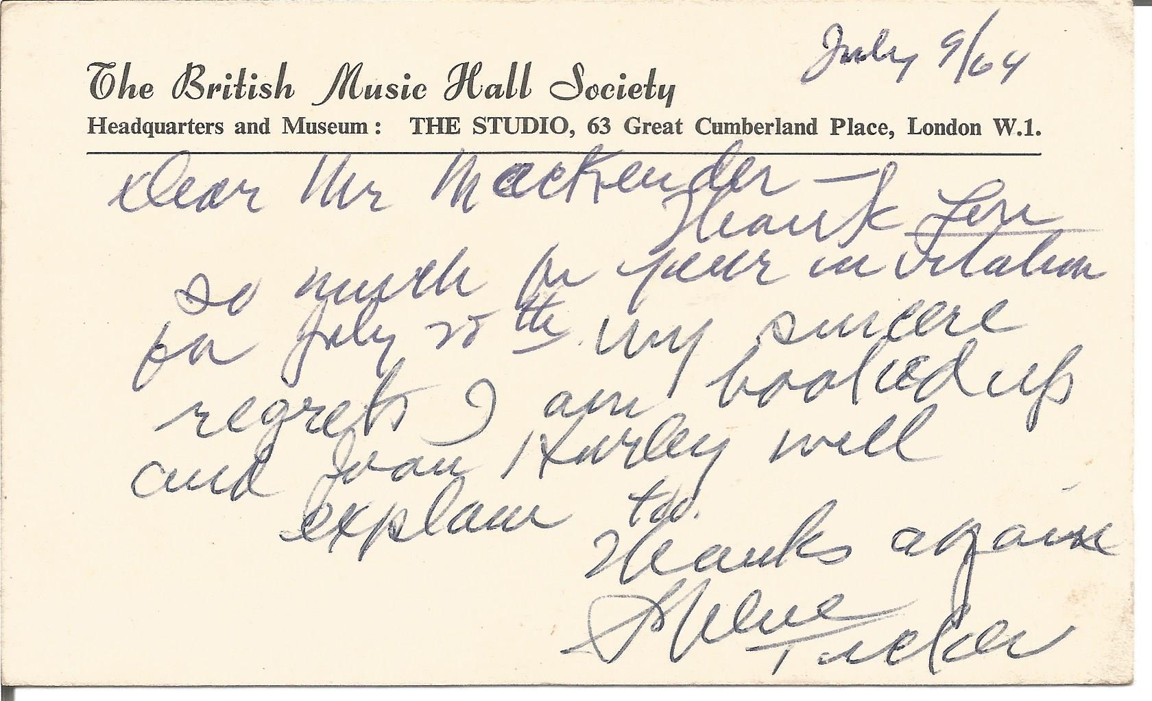Sophie Tucker signed British Music Hall Society headed card dated July 9/64. Good Condition. All