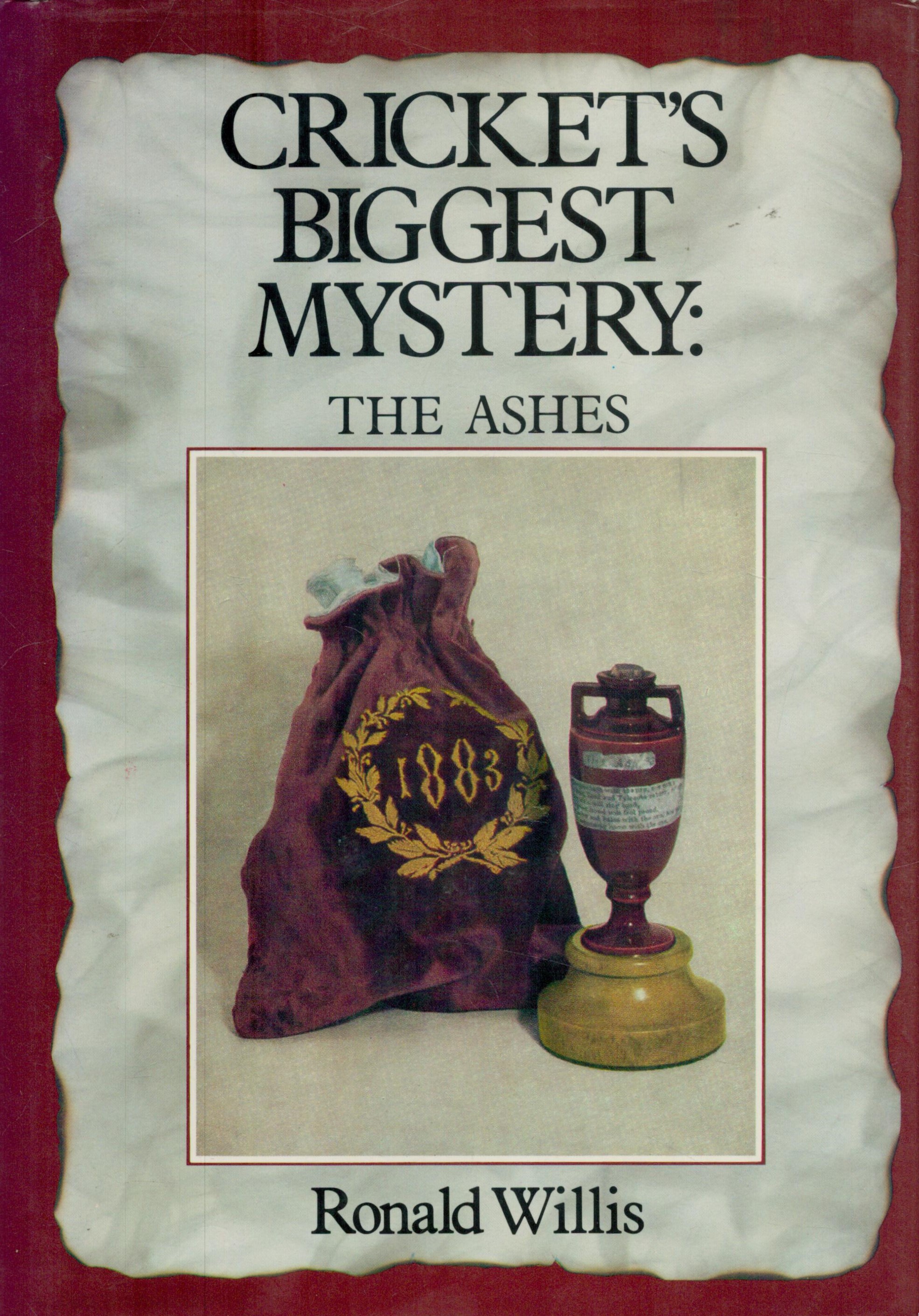 Cricket`s Biggest Mystery: The Ashes Ronald Willis Hardback book, 159 pages. Good Condition. All