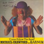 Michael Crawford, actor, comedian and singer signed vinyl 7" single of 'Come Follow The Band',