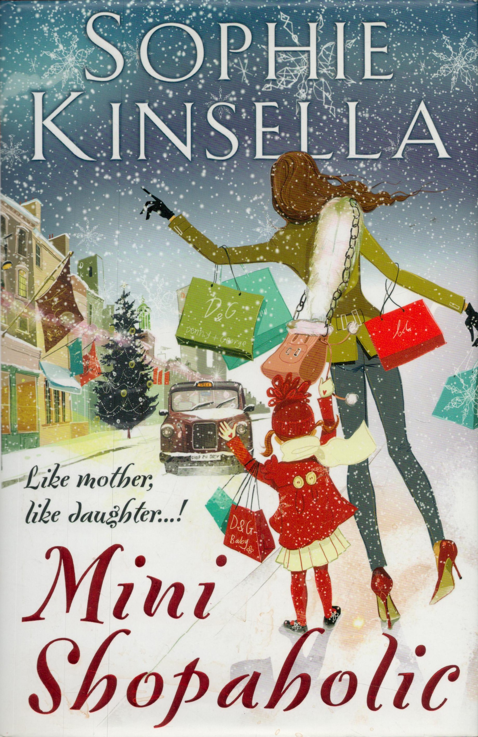 SOPHIE KINSELLA English Author signed Hardback Book 'Mini Shopaholic'. Good Condition. All