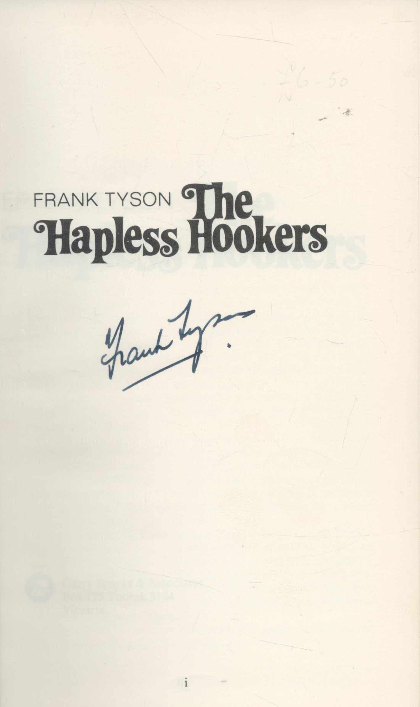 Frank Tyson The Hapless Hookers Test Series 1975-1976 Australia Versus West Indies Hardback book, - Image 2 of 3