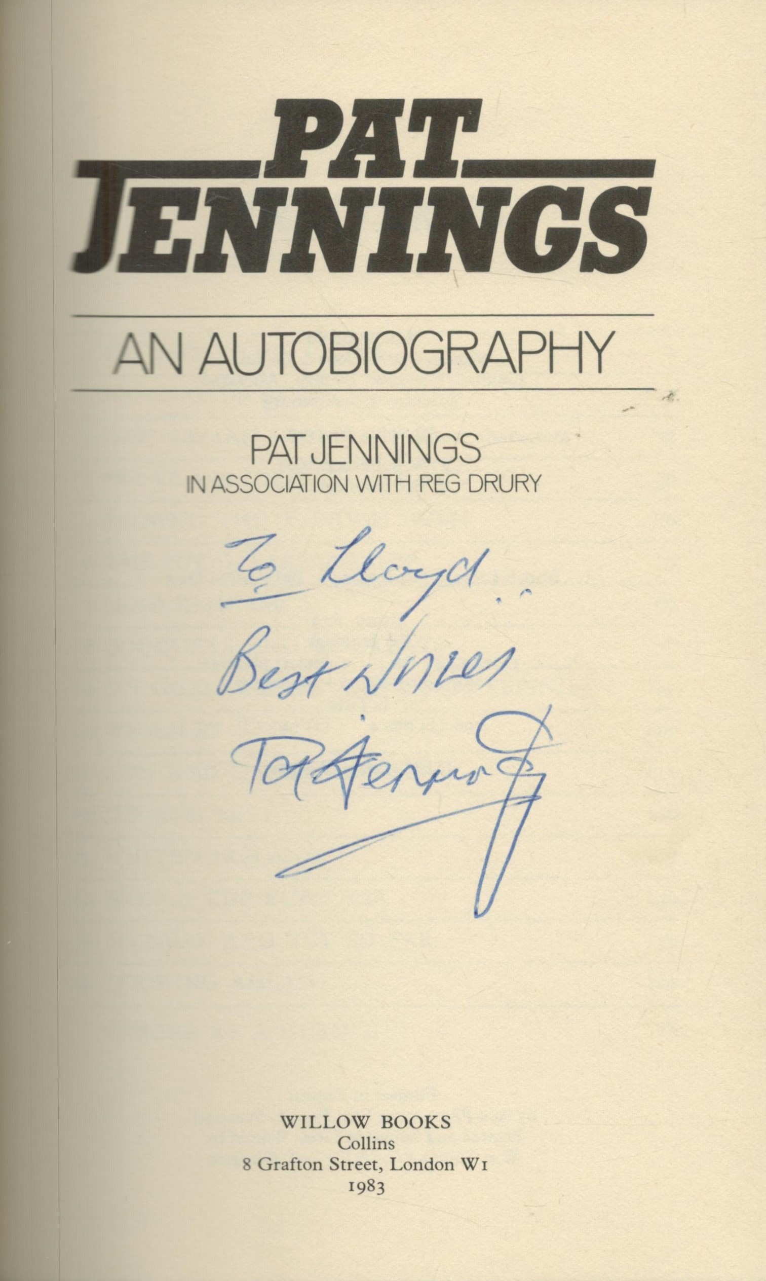 Pat Jennings signed Hardback book. Pat Jennings An Autobiography, 169 pages. Good Condition. All - Image 2 of 3