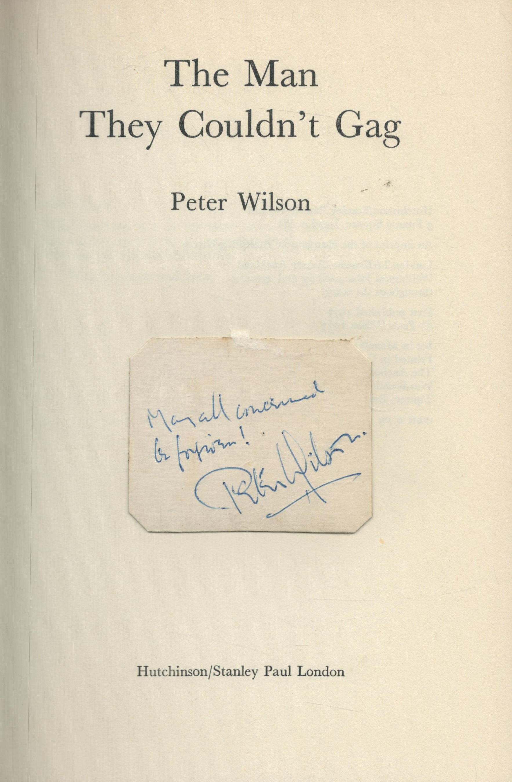 PETER WILSON BBC Sports Journalists signed Hardback Book 'The Man They Couldn't Gag' . Good - Image 2 of 3