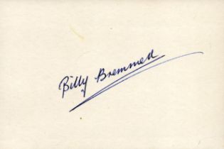 Football - Billy Bremner (1942-1997) signed 4.5x3 inch card of the legendary Leeds United and