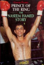 Gavin Evans Prince of the Ring, The Neseem Hamed Story, Hardback book 279 pages. Some pages have