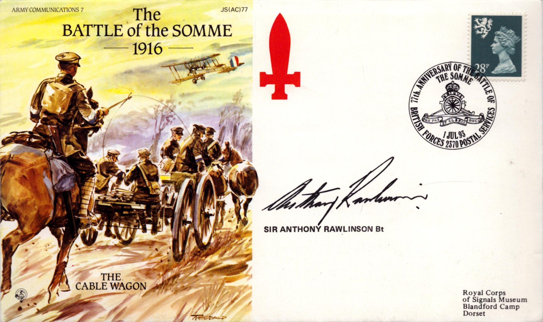 Sir Anthony Rawlinson Bt signed The Battle of the Somme 1914 FDC (JS(AC)77) PM 77th Anniversary of