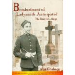 Bombardment of Ladysmith Anticipated The Diary of a Siege first edition paperback book. Good