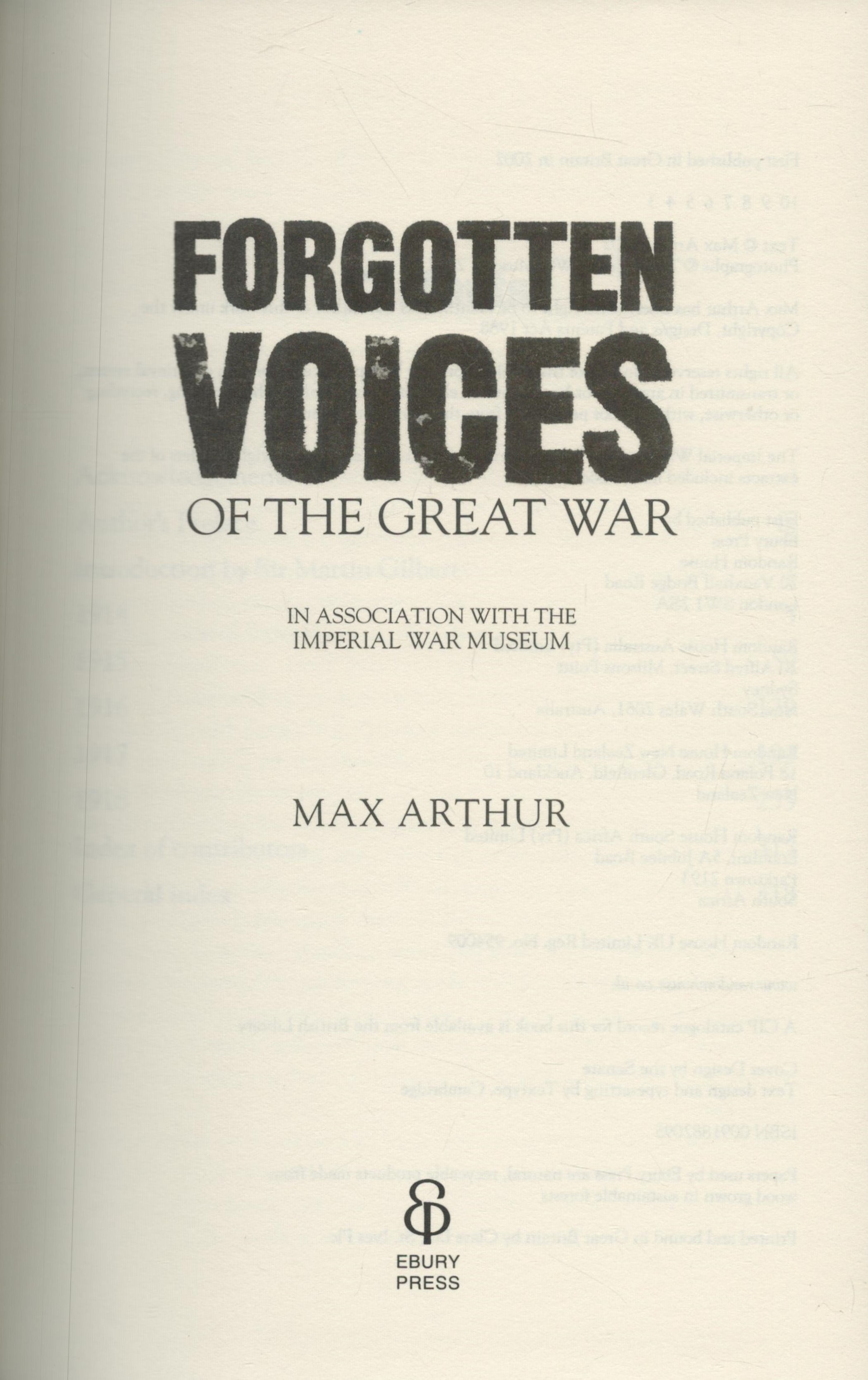 Forgotten Voices of the Great War by Max Arthur 2002 Hardback book with 326 pages UNSIGNED, good - Image 2 of 3