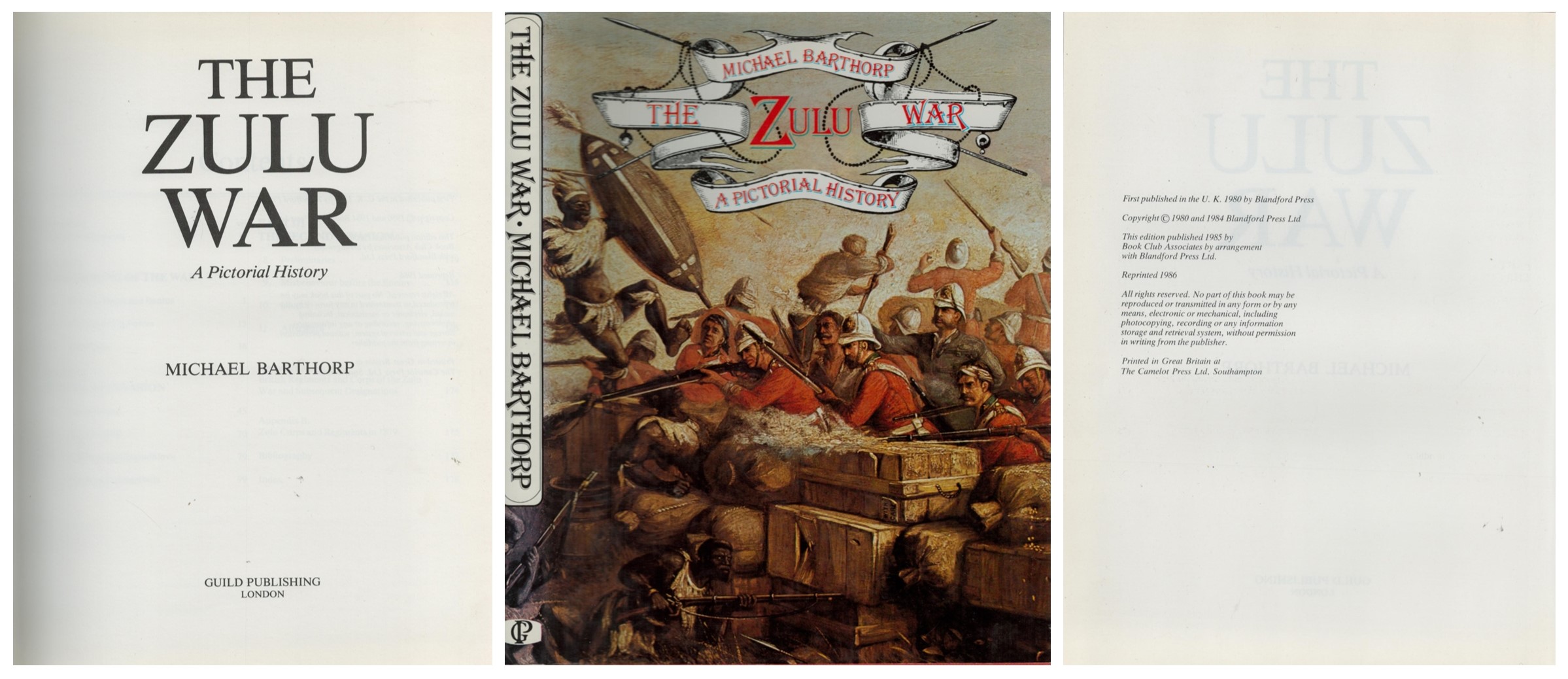 The Zulu War unsigned Hardback book Dust Jacket. A Pictorial History. Michael Barthorp. First