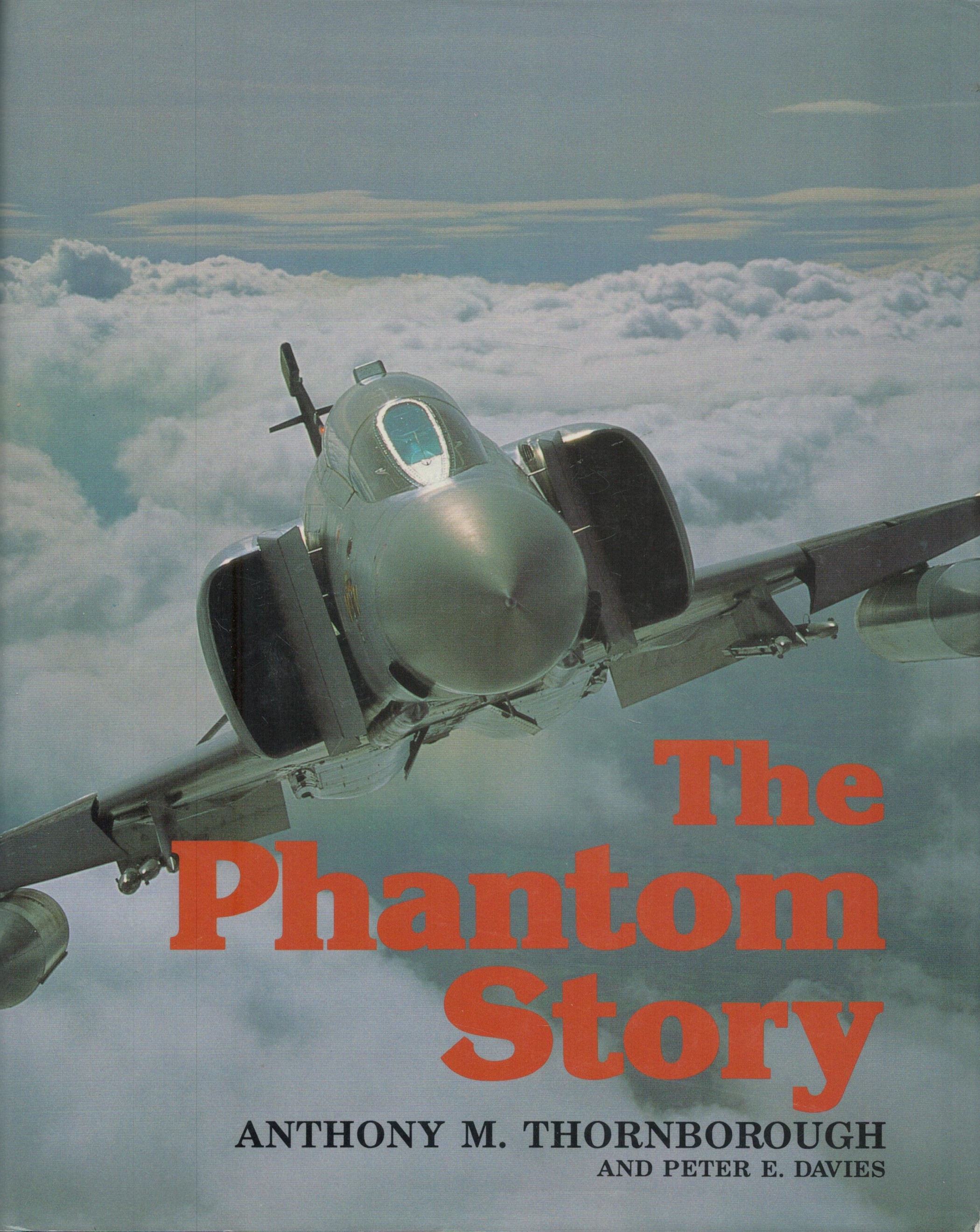 The Phantom Story by Anthony M. Thornborough and Peter E. Davies, First Edition book Signed by 2