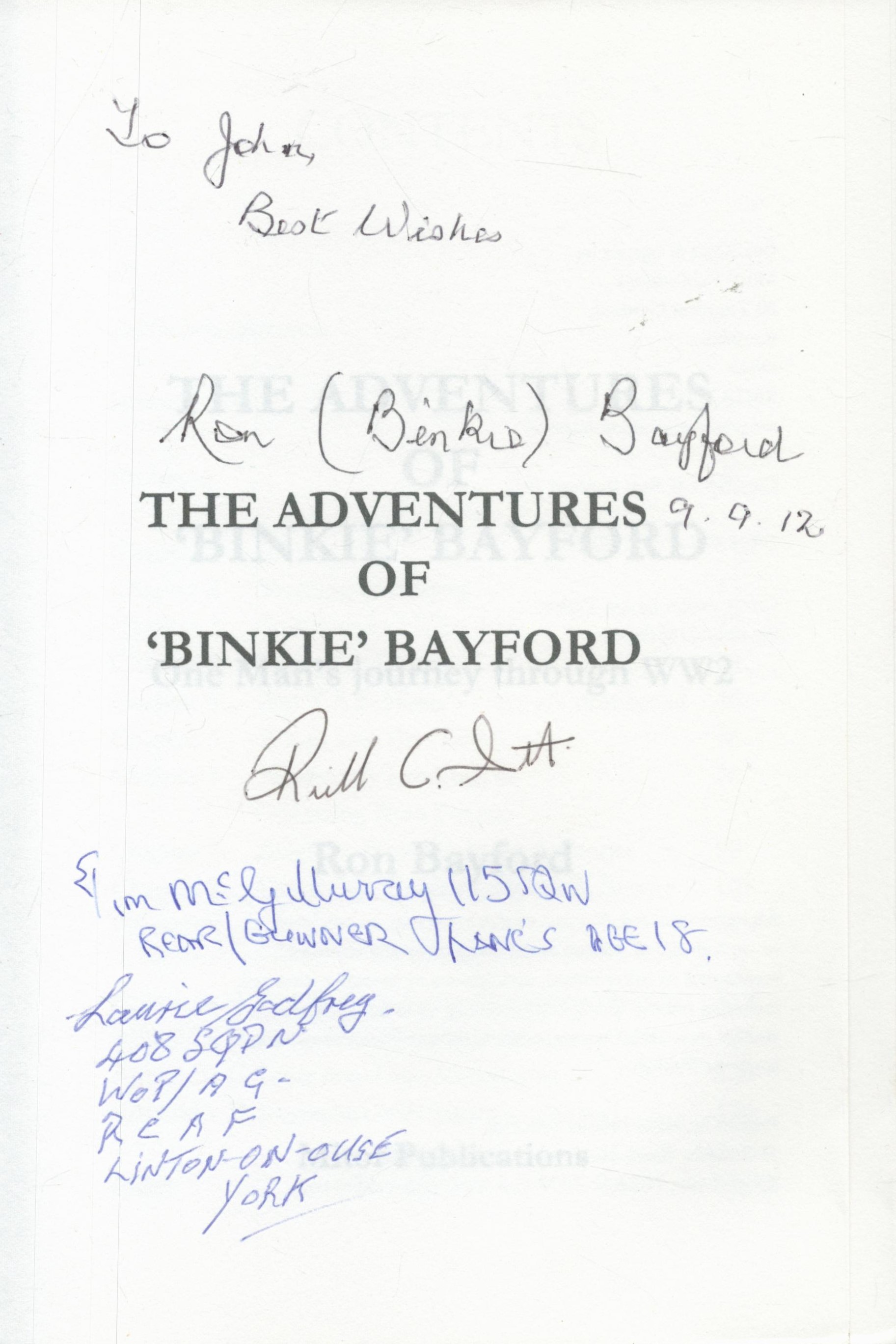 WW2 RAF 4 Signed The Adventures of 'Binkie' Bayford Paperback Book by Richard C Smith. Good - Image 2 of 3