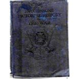 Hutchinsons Pictorial History Of The War unsigned book. Edited by Walter Hutchinson. December