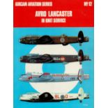 Mike Garbett and Brian Goulding Paperback book titled Avro Lancaster In Unit Service. An Aircam