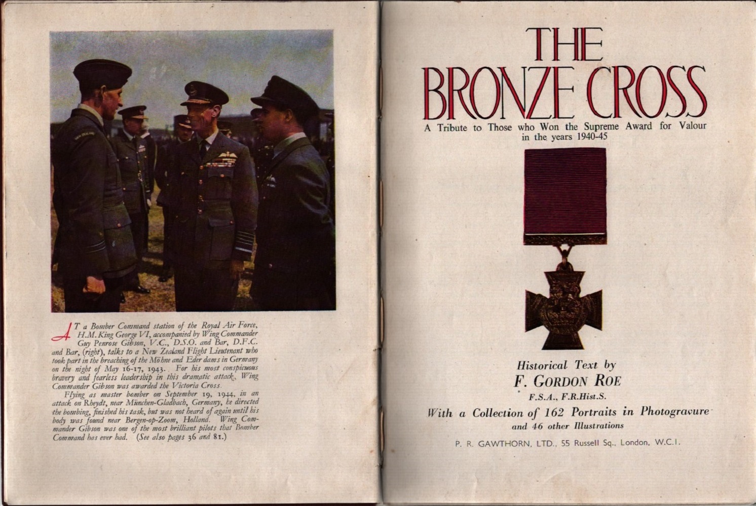 The Bronze Cross Hardback book unsigned. A Tribute to Those Won the Supreme Award for Valour in - Image 2 of 2