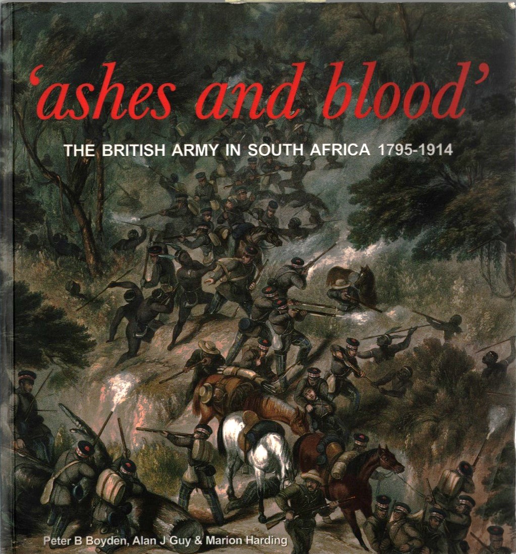 ashes and blood' The British Army in South Africa, 1795-1914 unsigned paperback book. Author: Edited