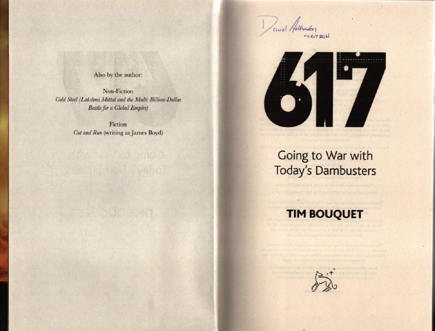 617: Going to War with Today's Dambusters by Tim Bouquet signed by a 617 SQN Veteran, Hardcover. - Image 2 of 3